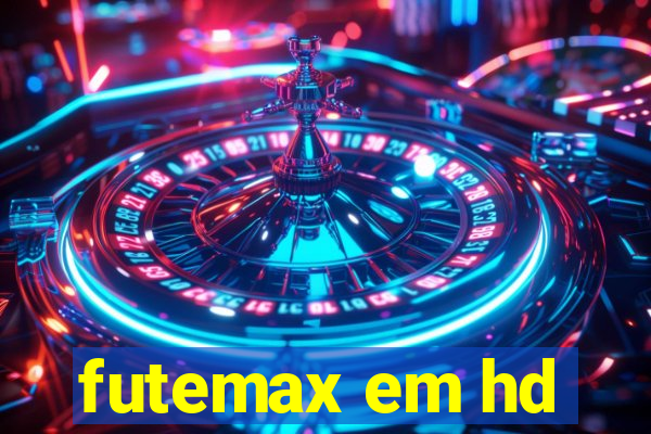 futemax em hd